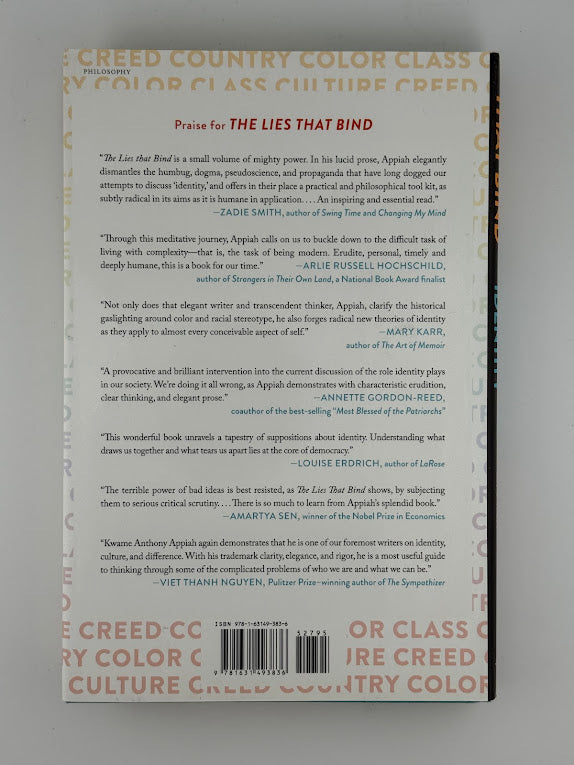 The Lies That Bind - Rethinking Identity by Kwame Anthony Appiah