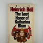 The Lost Honor of Katharina Blum by Heinrich Boll