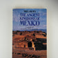 The Ancient Kingdoms of Mexico by Nigel Davies