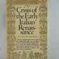 The Crisis of the Early Italian Renaissance by Hans Baron