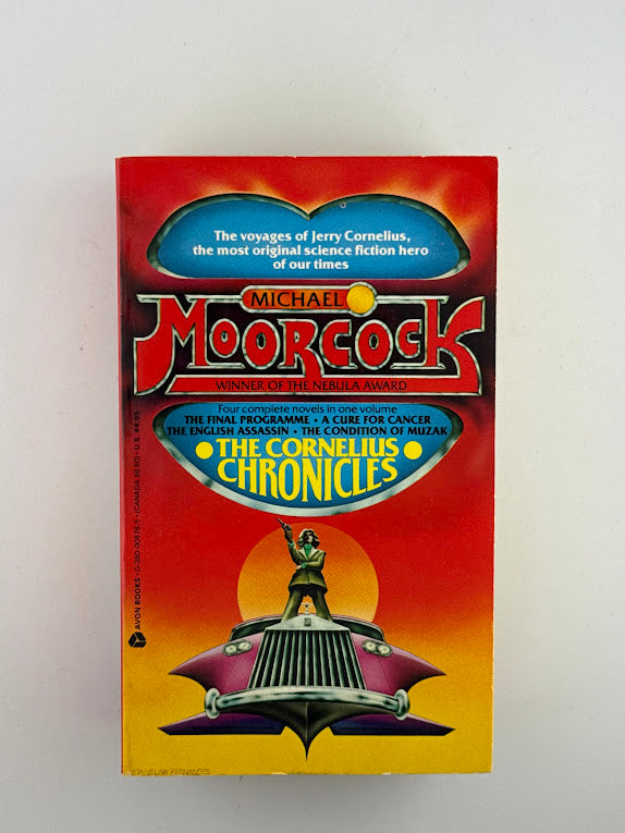 The Cornelius Chronicles by Michael Moorcock