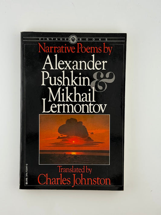 Narrative Poems by Alexander Pushkin & Mikhail Lermontov