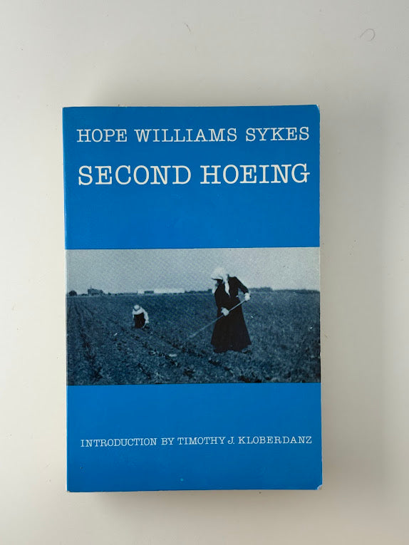 Second Hoeing by Hope Williams Sykes