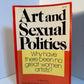 Art and Sexual Politics edited by Thomas B. Hess and Elizabeth C. Baker