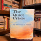 The Quiet Crisis by Stewart L. Udall