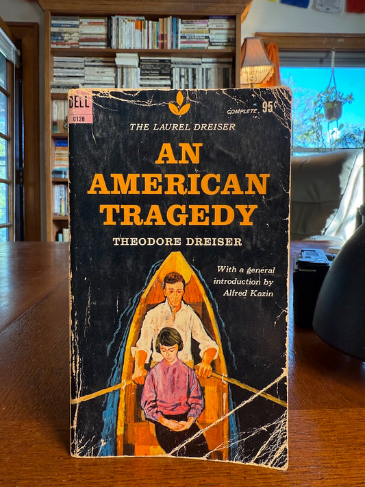 An American Tragedy by Theodore Dreiser