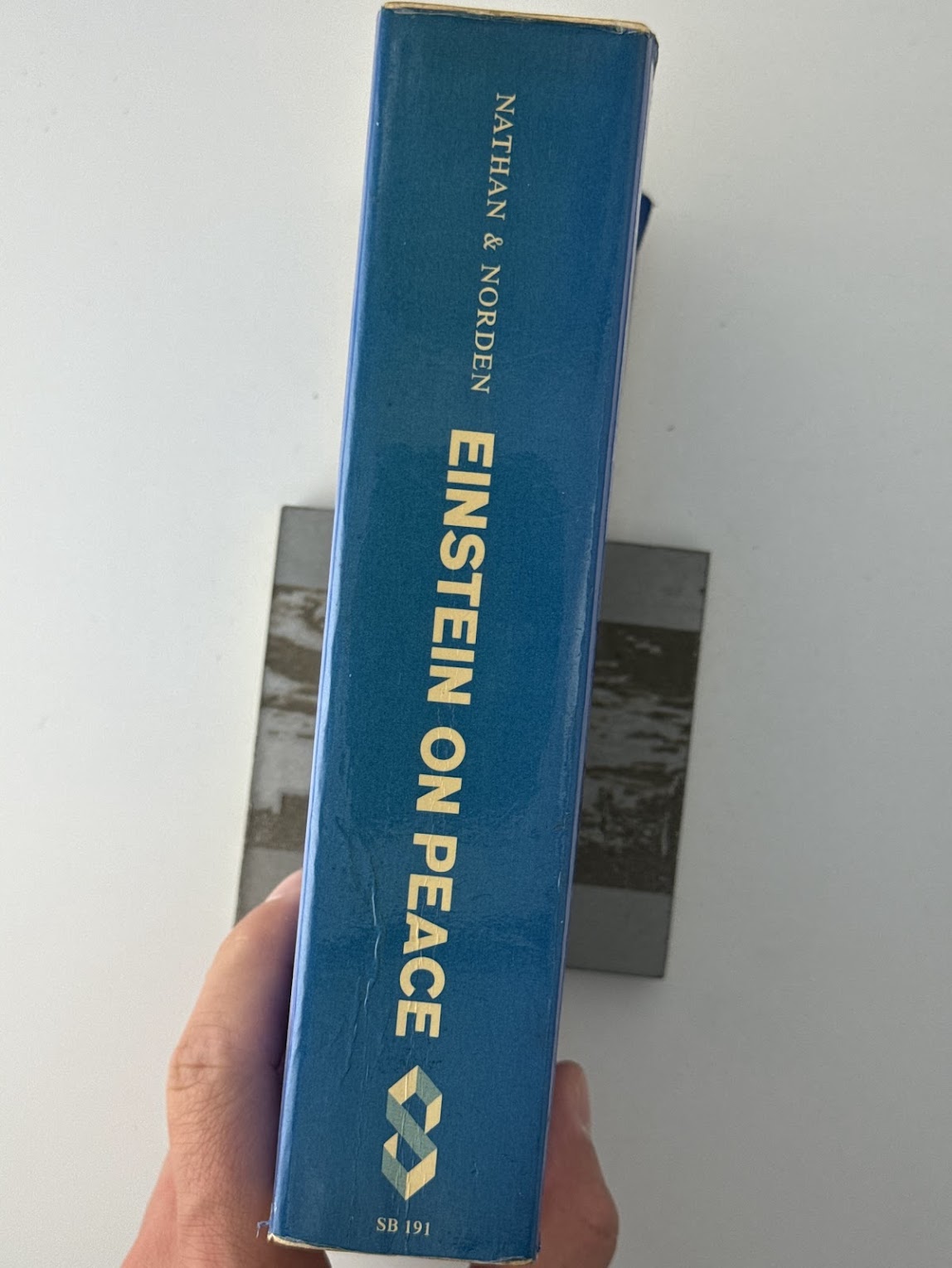 Einstein On Peaced edited by Otto Nathan & Heinz Norden