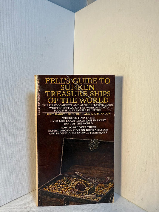 Fell's Guide to Sunken Treasure Ships of the World