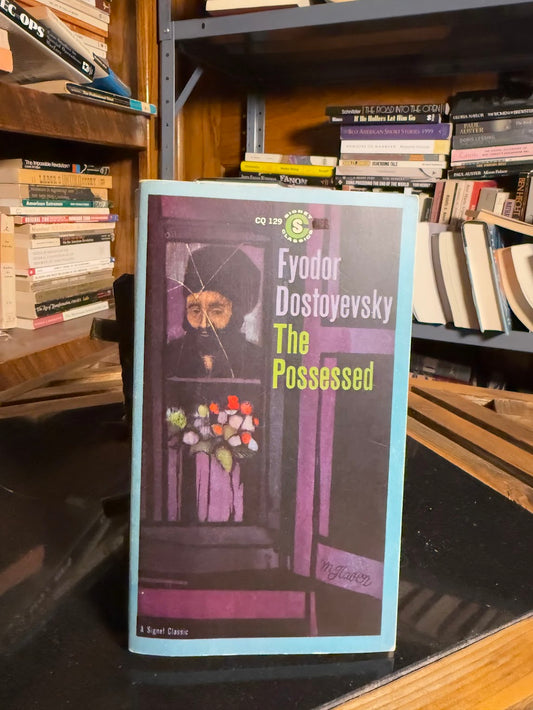 The Possessed by Fyodor Dostoyevsky