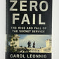 Zero Fail by Carol Leonnig