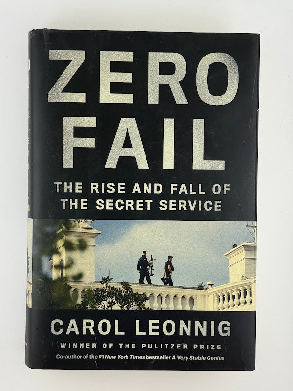 Zero Fail by Carol Leonnig
