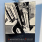 A History of Architectural Theory from Vitruvius to the Present by Hanno Walter Kruft