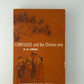 Confucius and the Chinese Way by H.G. Creel
