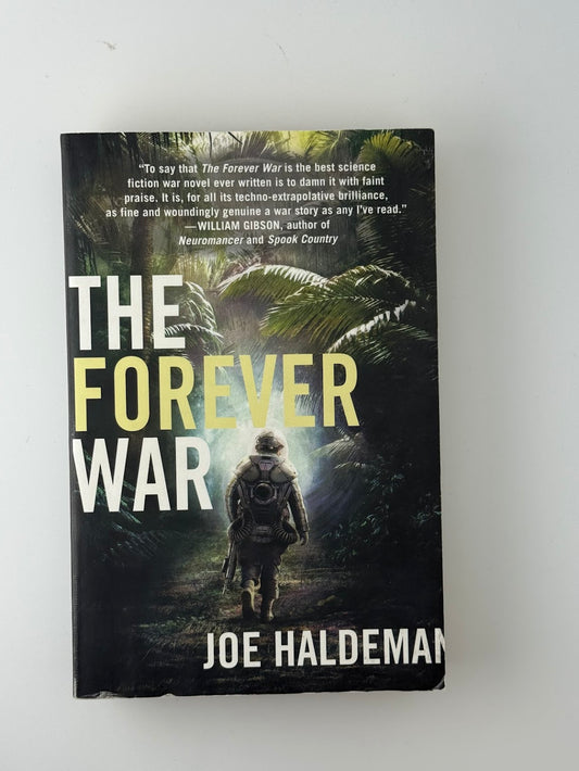 The Forever War by Joe Haldeman