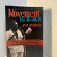 Movement in Black by Pat Parker