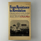 From Resistance to Revolution by Pauline Maier