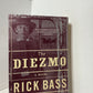 The Diezmo by Rick Bass