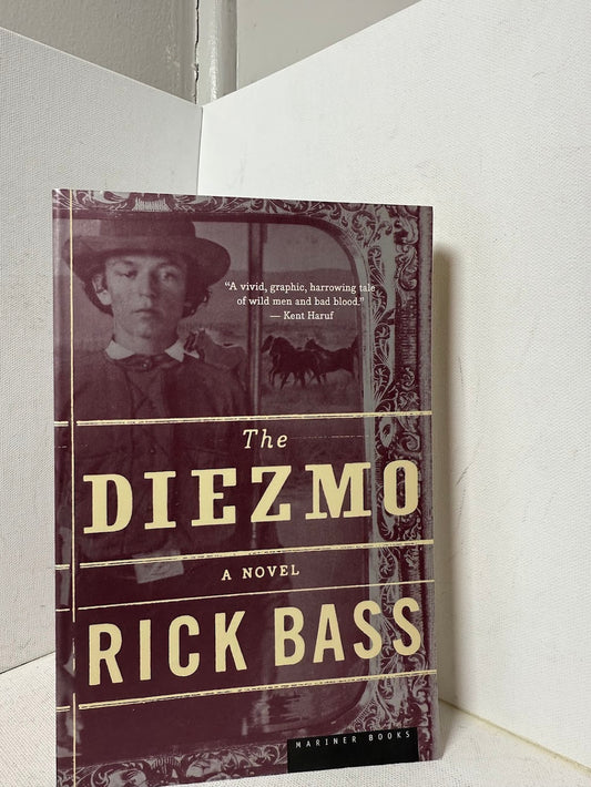 The Diezmo by Rick Bass