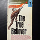 The True Believer by Eric Hoffer