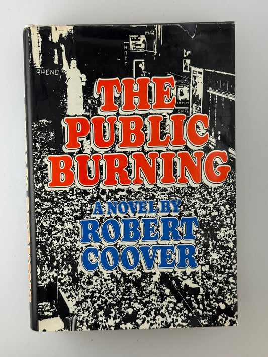 The Public Burning by Robert Coover