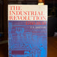 The Industrial Revolution 1760-1830 by T.S. Ashton