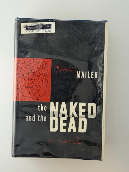 The Naked and the Dead by Norman Mailer