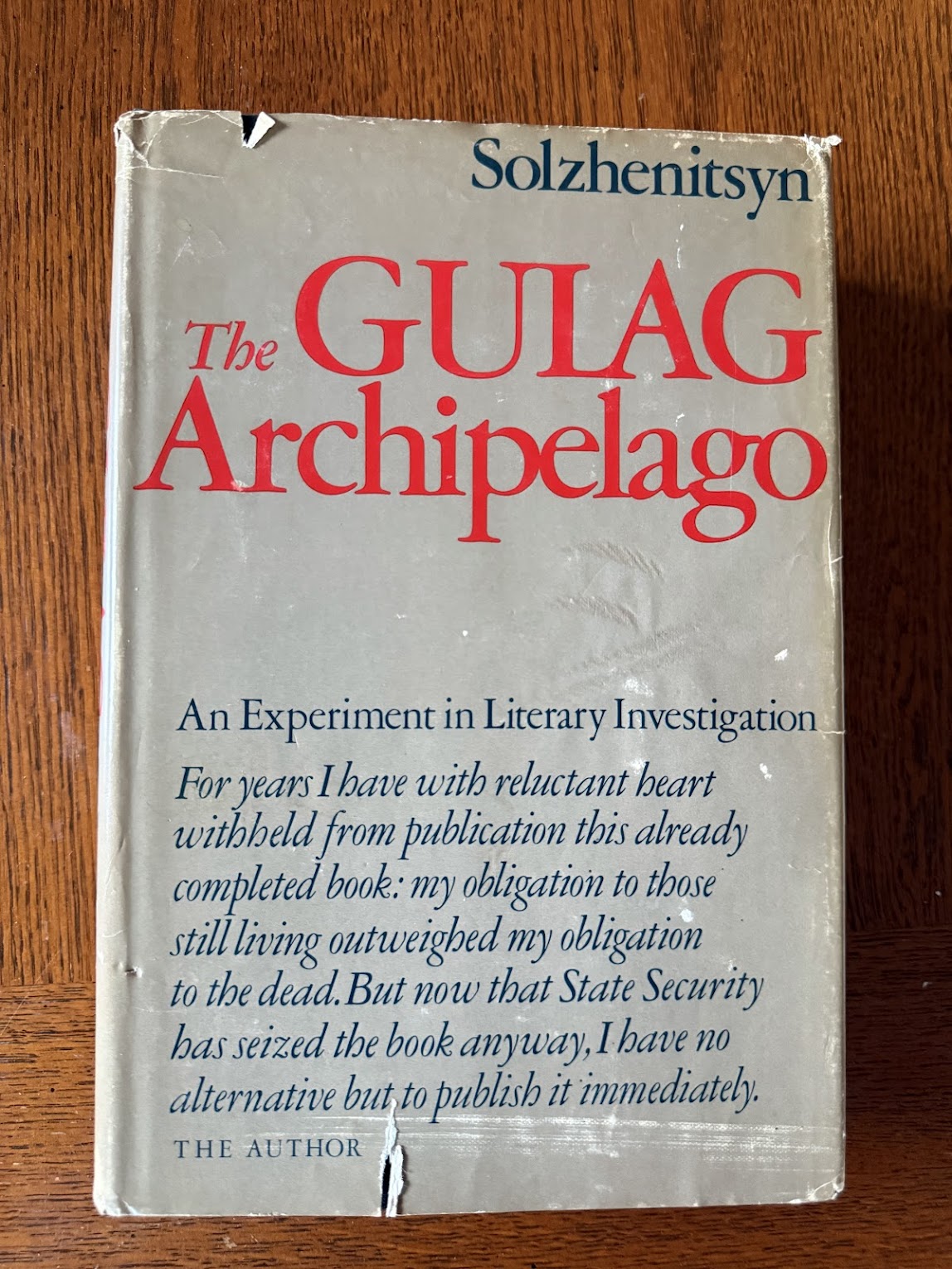 The Gulag Archipelago by Alexander Solzhenitsyn