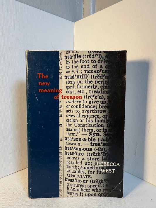 The New Meaning of Treason by Rebecca West