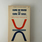 Cure of Mind and Cure of Soul by Josef Goldbrunner