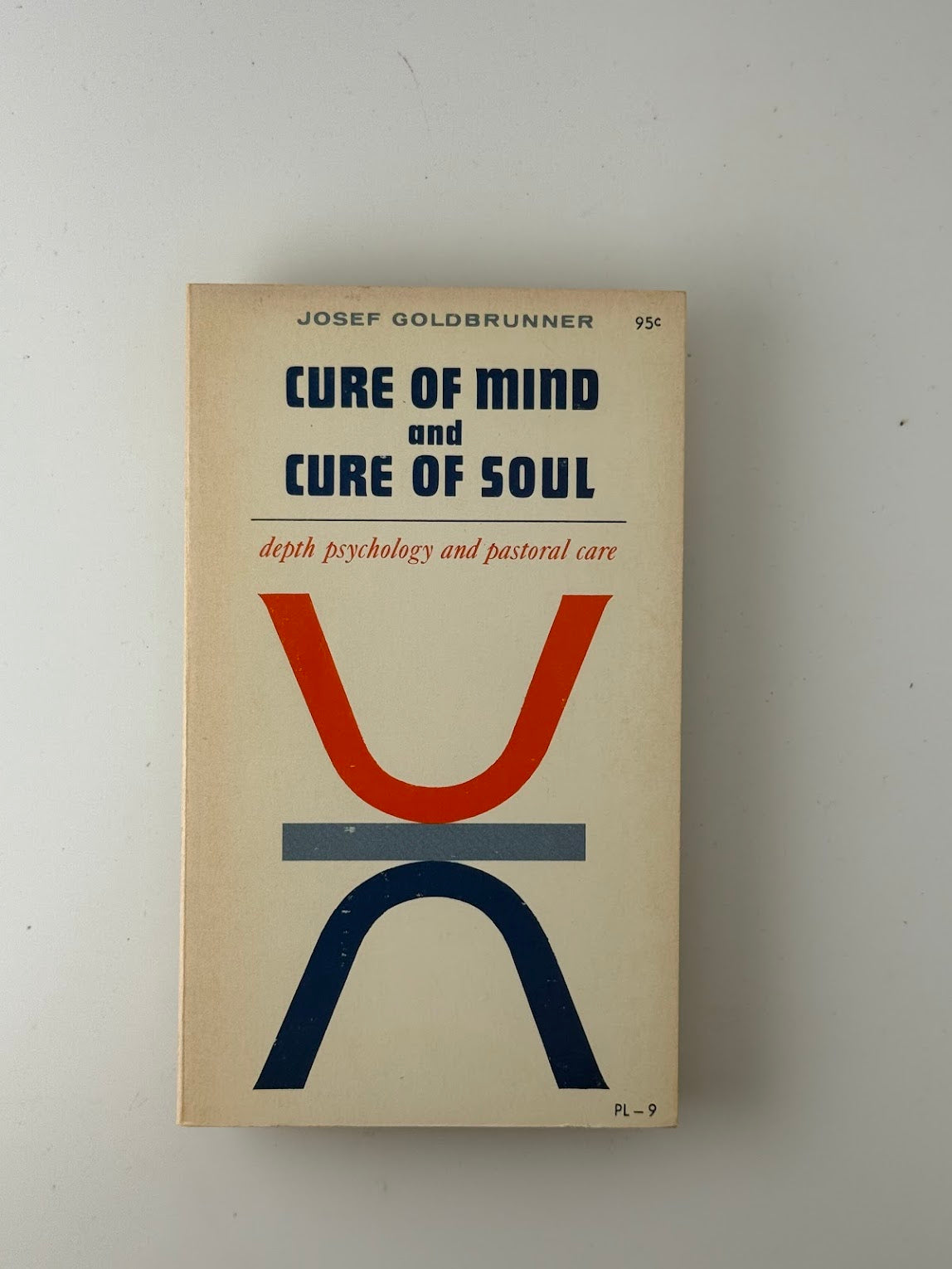 Cure of Mind and Cure of Soul by Josef Goldbrunner