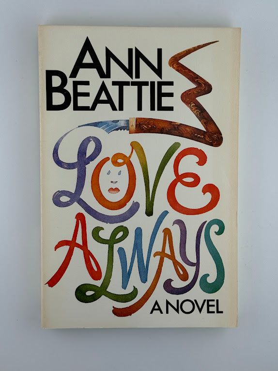 Love Always by Ann Beattie