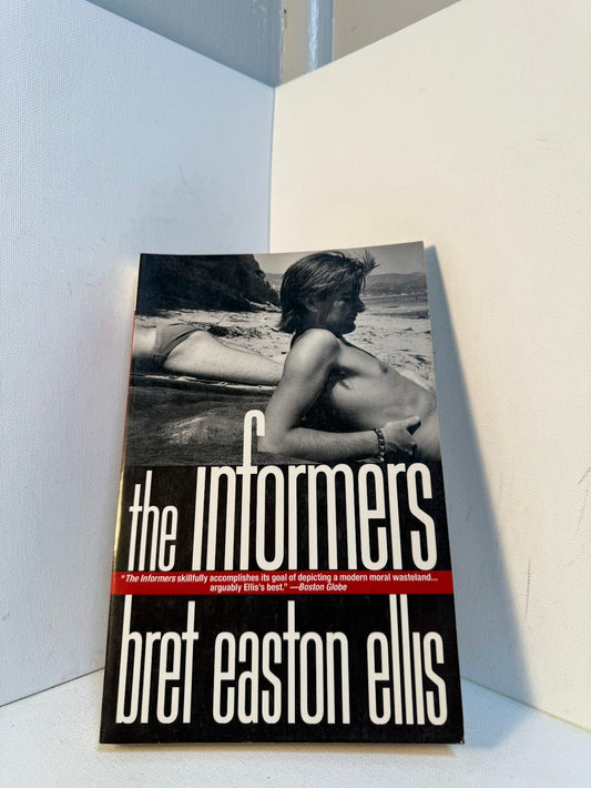 The Informers by Bret Easton Ellis