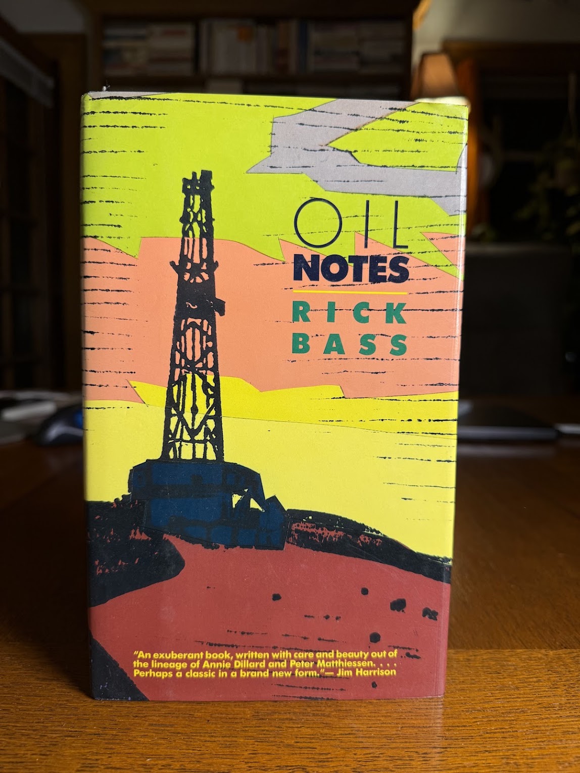 Oil Notes by Rick Bass