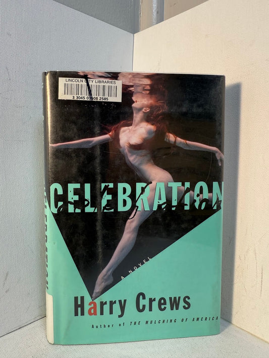 Celebration by Harry Crews