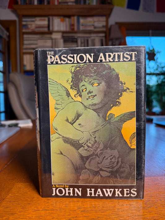 The Passion Artist by John Hawkes