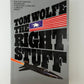 The Right Stuff by Tom Wolfe
