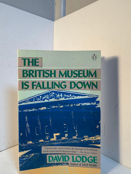 The British Museum is Falling Down by David Lodge