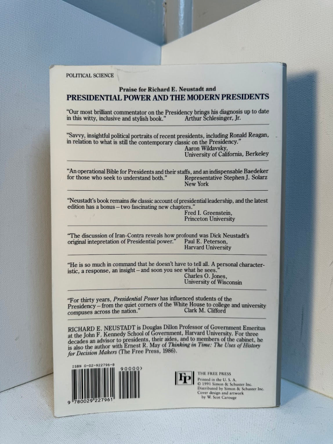Presidential Power and the Modern Presidents by Richard E. Neustadt