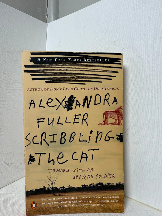 Scribbling the Cat by Alexandra Fuller