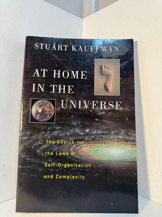 At Home in the Universe by Stuart Kauffman