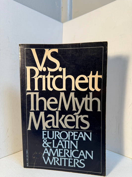 The Myth Makers by V.S. Pritchett