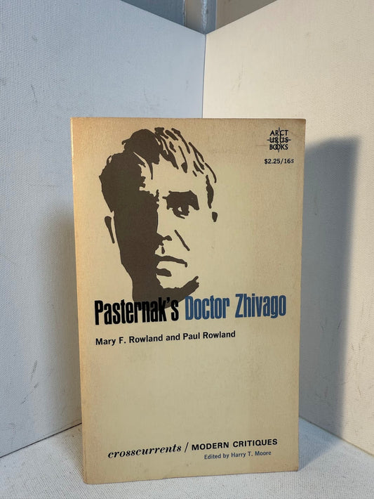 Pasternak's Doctor Zhivago by Mary and Paul Rowland