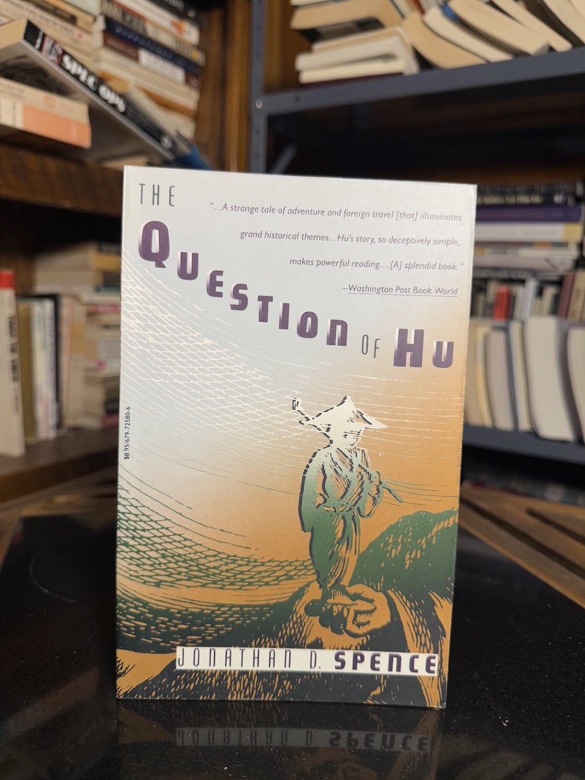 The Question of Hu by Jonathan Spence