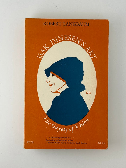 Isak Dinesen's Art by Robert Langbaum