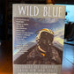 Wild Blue - Stories of Survival From Air and Space