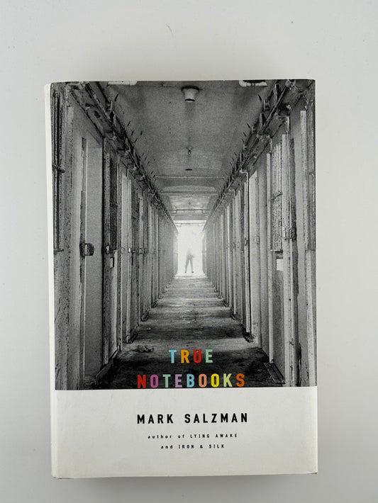 True Notebooks by Mark Salzman