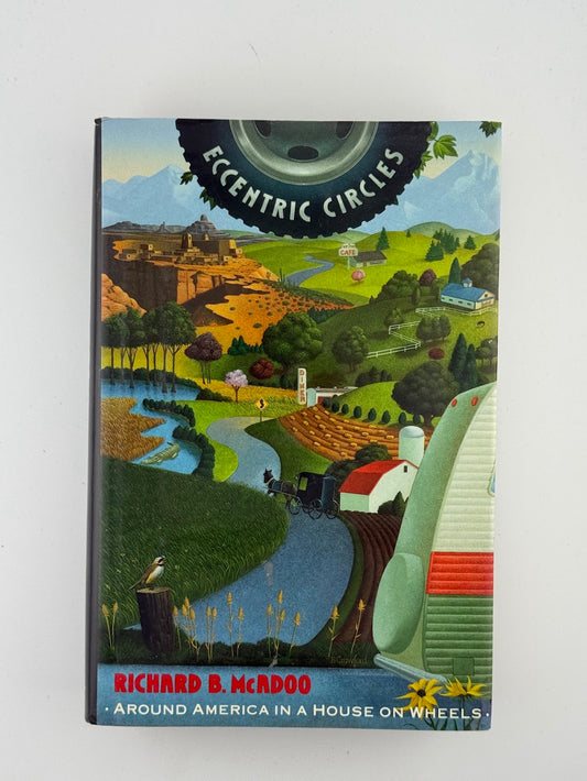 Eccentric Circles by Richard McAdoo