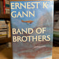 Band of Brothers by Ernest K. Gann