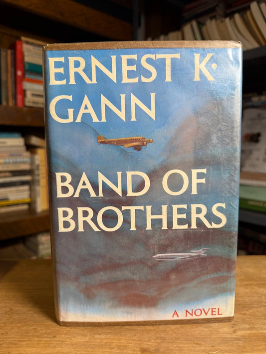 Band of Brothers by Ernest K. Gann