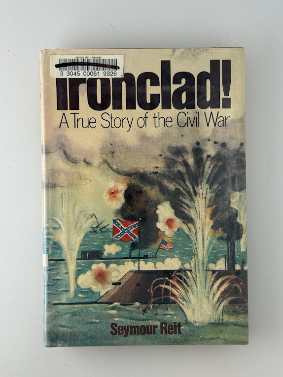 Ironclad! by Seymour Reit